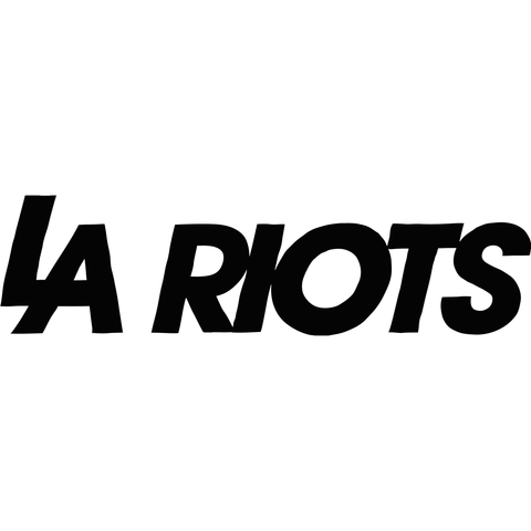 LA RIOTS